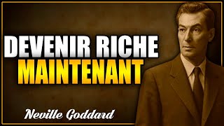 Tu n’attires pas l’argent… tu DEVIENS riche : la méthode oubliée de Neville Goddard