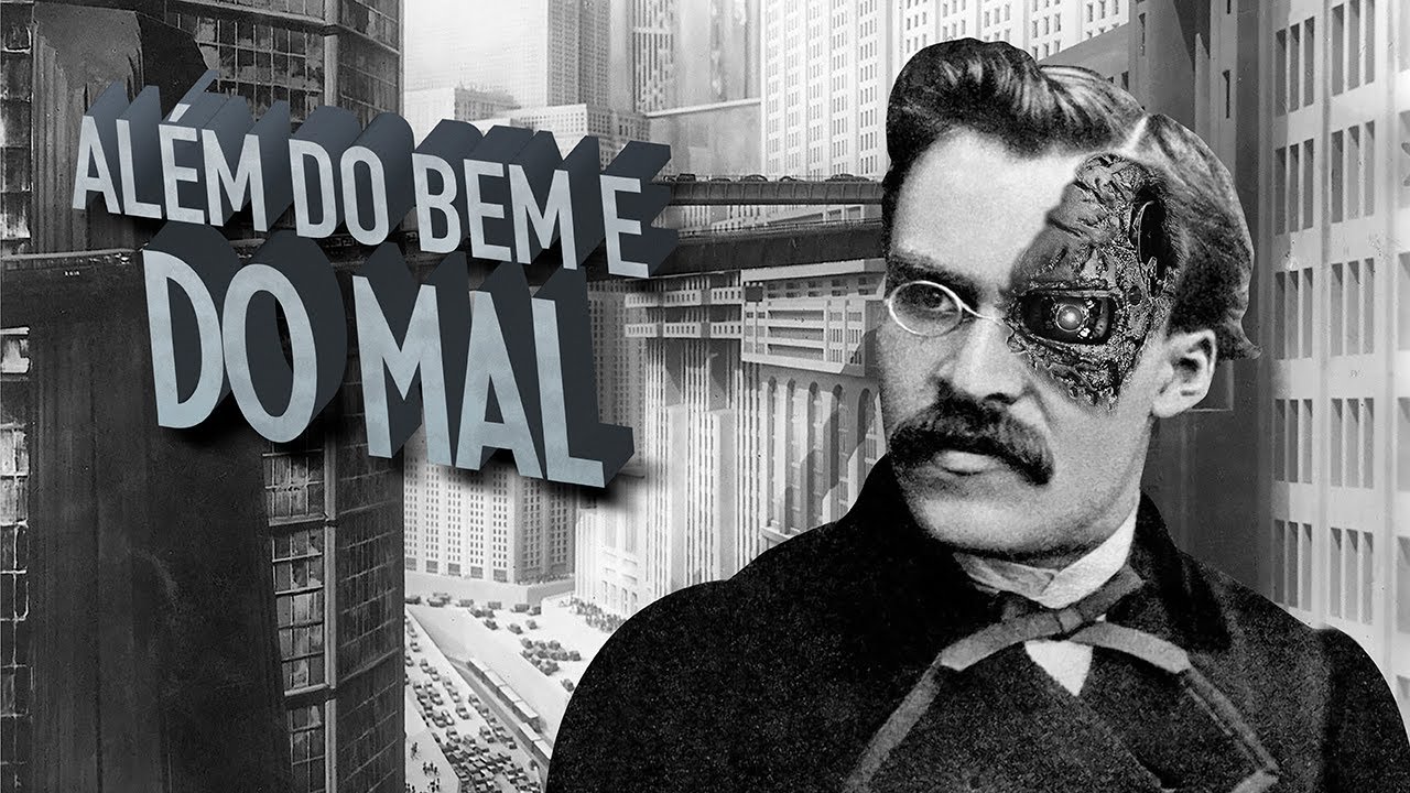 Além do Bem e do Mal  |  Friedrich Nietzsche