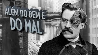 Além do Bem e do Mal  |  Friedrich Nietzsche