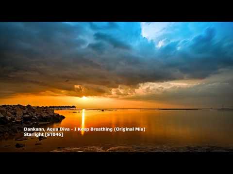 Dankann, Aqua Diva - I Keep Breathing (Original Mix)[ST046][TBT028]