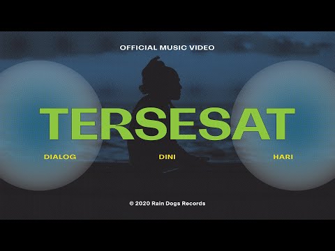 Dialog Dini Hari - Tersesat (Official Music Video)