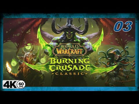 WOW TBC CLASSIC 4K ᵁᴴᴰ 60ᶠᵖˢ Journey To MaX Level (3) Going Disco