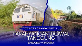 Download lagu Mencoba Parahyangan Jadwal Tanggung | KA 135B Parahyangan | CEPER ( Cerita Perjalanan ) Ep. 10 mp3