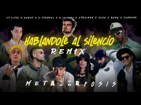 Moly - Hablándole Al Silencio (REMIX) FT. Jambene/Trainer/O. Stempel/Litto/Bery/E. Lecuna/Zerat/Jace
