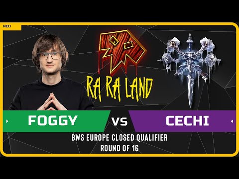 WC3 - [NE] Foggy vs Cechi [UD] - Round of 16 - BWS Europe Closed Qualifier