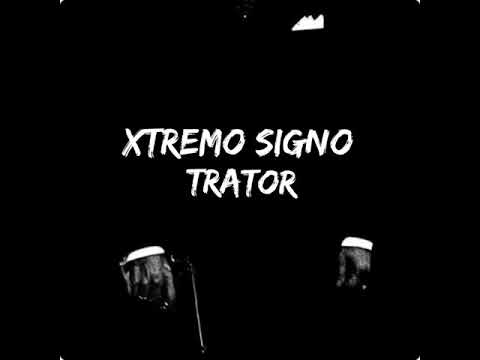 Xtremo Signo - Trator (Beef Pra o Kid MC)