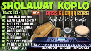 Download lagu SHOLAWAT DANGDUT KOPLO TERBARU 2026 | SHOLAWAT MERDU PENARIK REJEKI PALING DAHSYAT PENYEJUK HATI mp3