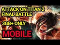 Attack On Titan 2 Final Battle Mobile Download
