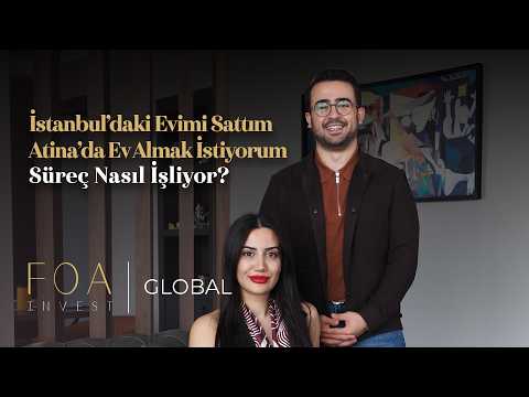 İstanbul'daki Evimi Sattım, Atina'da Ev Almak İstiyorum Süreç Nasıl İşliyor?