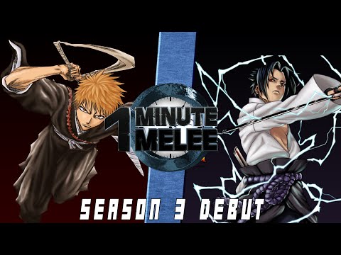 One Minute Melee S3 EP1 - Ichigo vs Sasuke (Bleach vs Naruto)