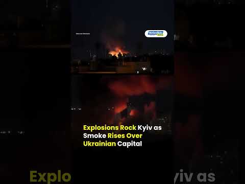 Massive Explosions Rock Kyiv as Thick Smoke Engulfs Ukrainian Capital