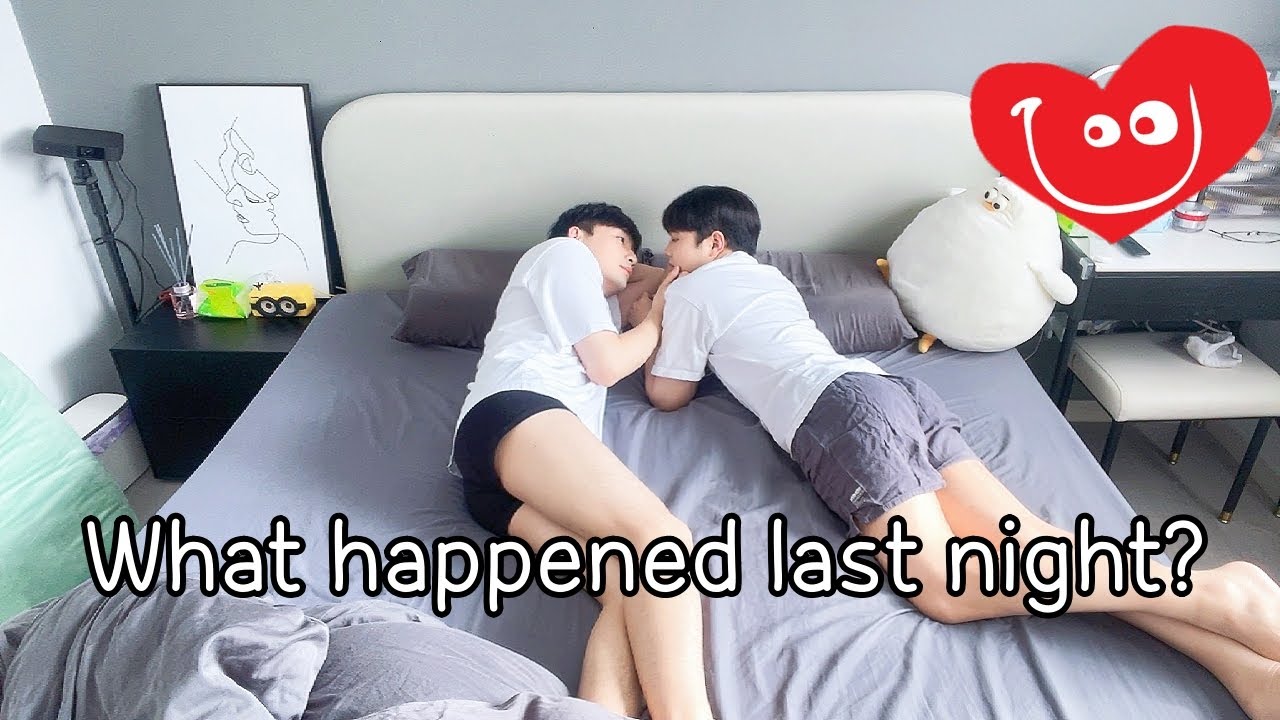 What Happened Last Night?❤️❤️❤️ Cute Couple Routine | March 2023 [Gay Couple BL]