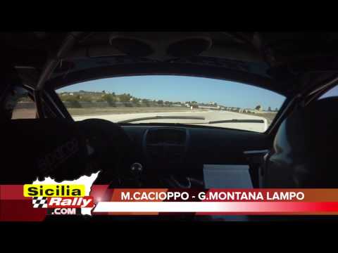 M.Cacioppo - G.Montana Lampo al 1° Racalmuto Rally Experience