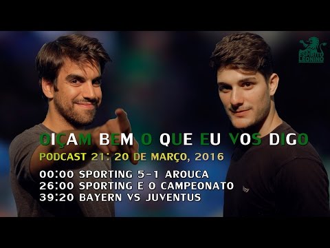 OIÇAM BEM O QUE EU VOS DIGO: Sporting 5-1 Arouca