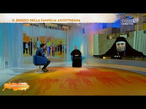 In Cammino, 1 marzo 2022 - Il Sinodo della famiglia agostiniana