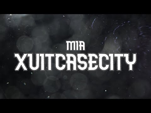 MIA - XUITCASECITY (Lyrics)