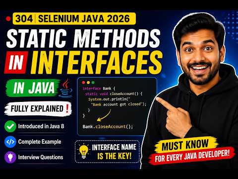 304 Static Methods In Interfaces In Java Selenium Java 2026