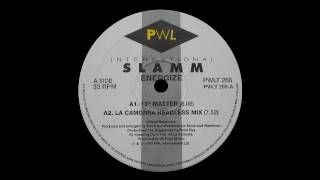 Slamm - Energize (La Camorra Headless Mix)