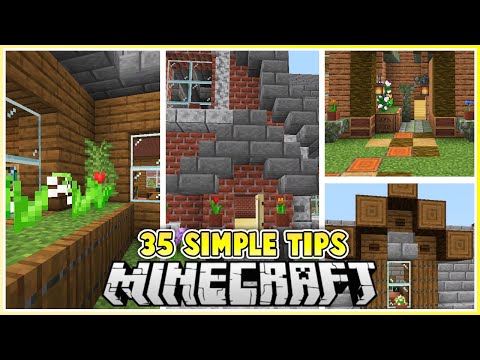 35 Simple Tips to Improve your Minecraft Builds!