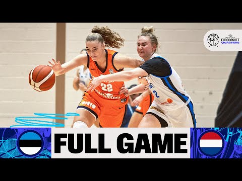 Estonia v Netherlands | Full Basketball Game | FIBA Women's EuroBasket 2027 Qualifiers