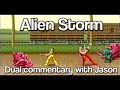 Alien Storm Megadrive Dual Commentary With Jason Part 7