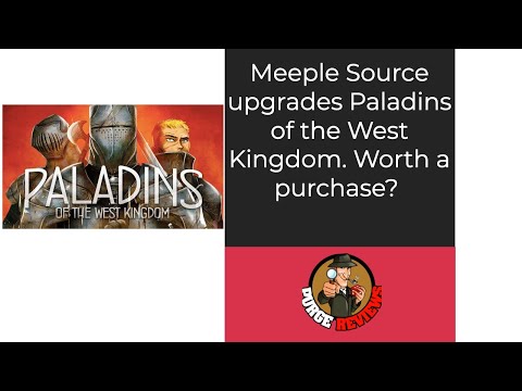 The Purge: #4593 Paladins of the West Kingdom: Meeple Source Upgrades