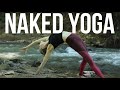 Naked Yoga Naked Yoga Classes Nude Yoga Nude Yoga Classes