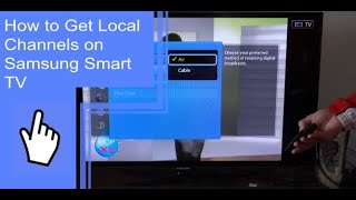 How to Get Local Channels on Samsung Smart TV?