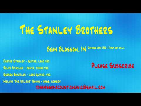 Thumbnail for The Stanley Brothers - Beanblossom,1966(Carter's Last Show) by The Stanley Brothers