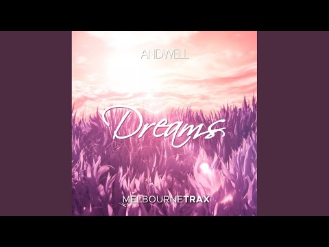 Dreams (Original Mix)