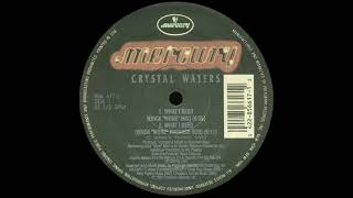 Crystal Waters - What I Need (Erick &quot;More&quot; Club Mix)