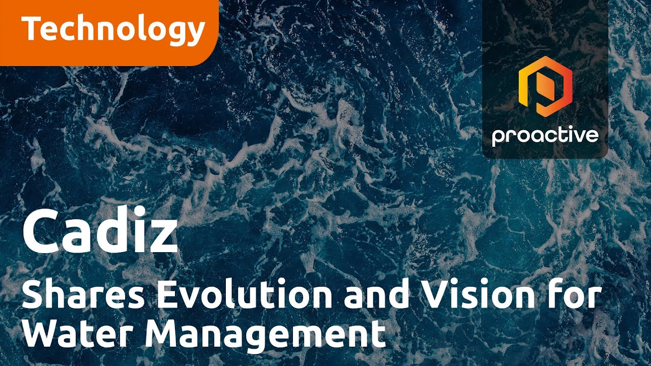 Cadiz Inc. CEO Susan Kennedy Shares Evolution and Vision for Water Management Strategies