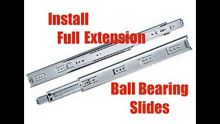 How To Install Ball Bearing Drawer Slides