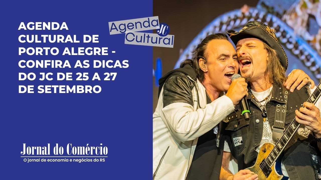 Agenda Cultural do JC de 25 a 27 de setembro