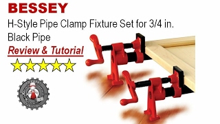 Bessey 3/4 pipe clamp review and tutorial BPC-H34