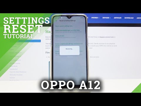 How to Reset System Settings of OPPO A12 – Restore All Settings