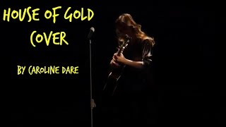 House of Gold | Twenty One Pilots | Caroline Dare