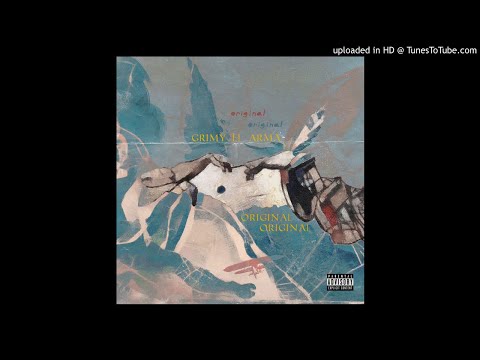 GRIMY EL ARMA - ORIGINAL ORIGINAL