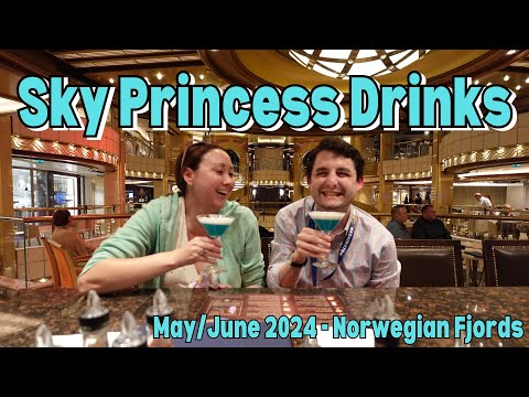 Princess Cruise Line Drink Menus and Prices - May 2024 on Sky Princess, Norwegian Fjords Itinerary