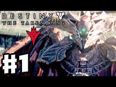 Destiny: The Taken King - Gameplay Walkthrough Part 1 - Oryx and the Coming War (PS4, Xbox One, DLC)