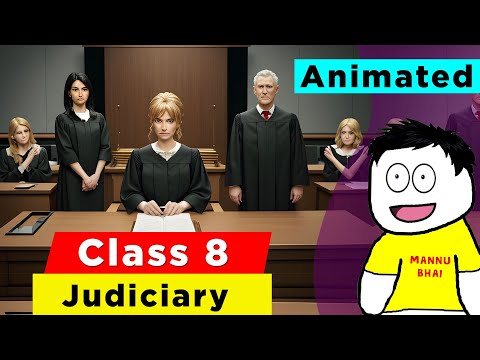 Class 8 Civics Chapter 4 - Judiciary | Class 8 civics | class 8 judiciary