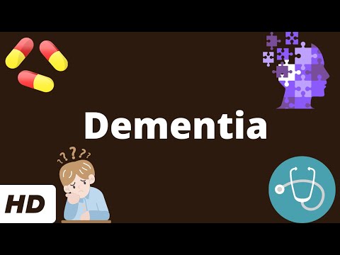 Dementia: Causes, Symptoms and Treatment.