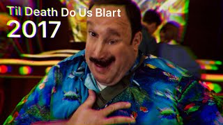 Til Death Do Us Blart 2017