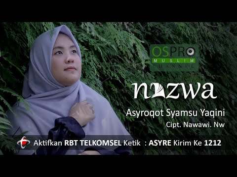 Asyroqot Syamsu Yaqini أشرقت شمس يقينی - Nazwa Maulidia (Official Music Video)