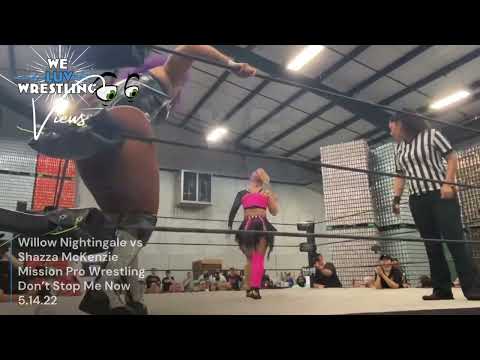 Willow Nightingale vs Shazza McKenzie : MPW Don’t Stop Me Now : #WLW Views