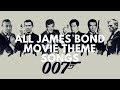 All James Bond Movie Theme Songs