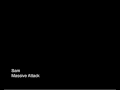 Sam - Massive Attack