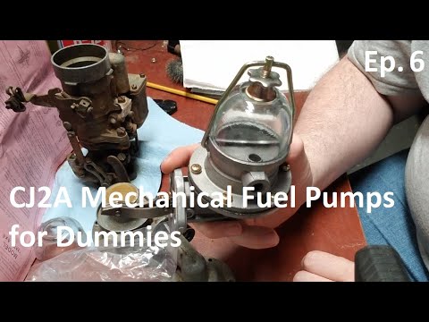 Ep. 6: CJ2A Mechanical Fuel Pumps for Dummies (me!)