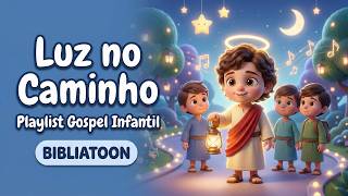 Música Gospel Infantil 🌟 Luz no Caminho com Jesus | BIBLIATOON