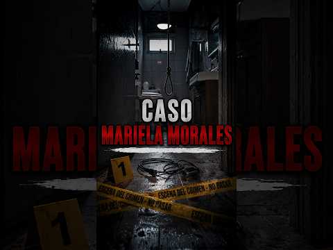 𝐂𝐀𝐒𝐎 𝐌𝐀𝐑𝐈𝐄𝐋𝐀 𝐀𝐋𝐄𝐉𝐀𝐍𝐃𝐑𝐀 𝐌𝐎𝐑𝐀𝐋𝐄𝐒 #shorts #shortsviral #criminologia #criminalistica #forense